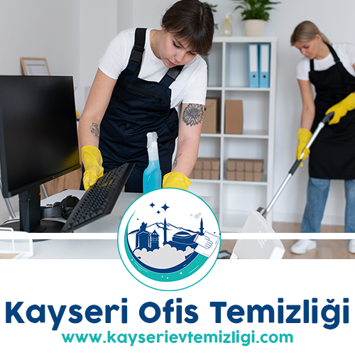Kayseri Ofis Temizliği